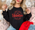 I Don't Need a Valentine I Need a Nap Crewneck