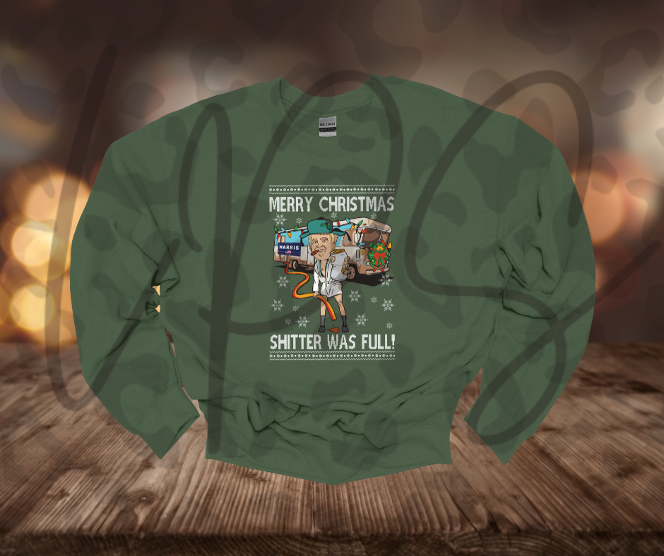 Merry Christmas Shitter Was Full Crewneck
