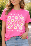 It Is Well with My Soul T-Shirt | Christian Faith Graphic Tee