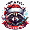 Have a Very Feral Christmas – Raccoon Holiday PNG