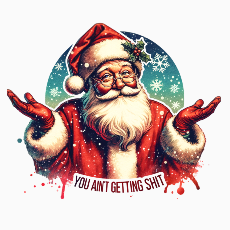Funny Santa Christmas PNG | Humor Holiday Artwork for Sublimation, Crafts, and Festive Shirts