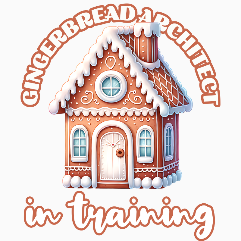 Gingerbread Architect in Training PNG – Cute Holiday Baking Clipart | Festive Gingerbread House Sublimation Design