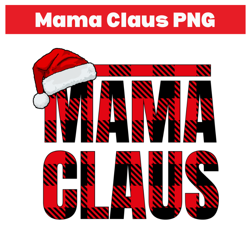 Mama Claus PNG – Red Plaid Christmas Sublimation Design