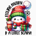 Feeling Merry & A Little Scary PNG – Cute Ghost Winter Coffee Clipart | Festive Spooky Holiday Sublimation Design