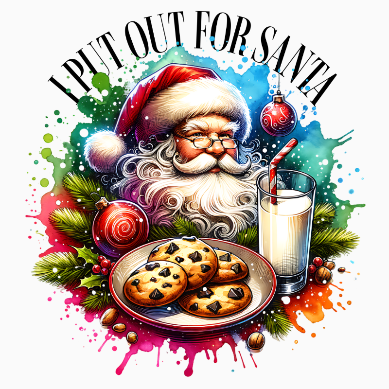 I Put Out for Santa PNG – Funny Cookies & Milk Christmas Clipart | Humorous Holiday Sublimation Design