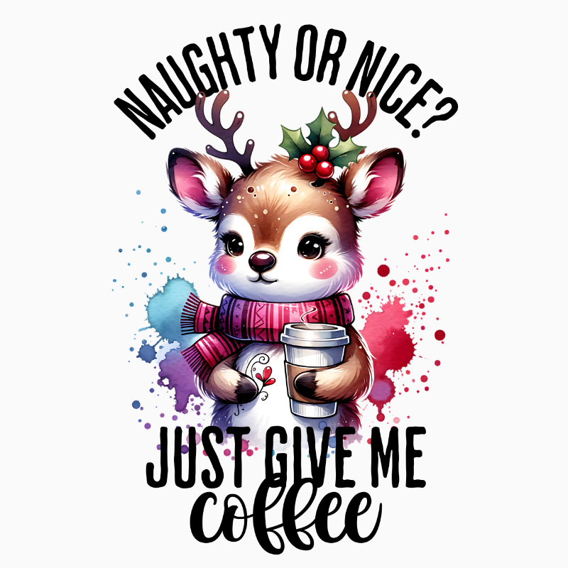 Naughty or Nice Coffee Reindeer PNG – Cute Christmas Clipart | Funny Holiday Coffee Lover Design