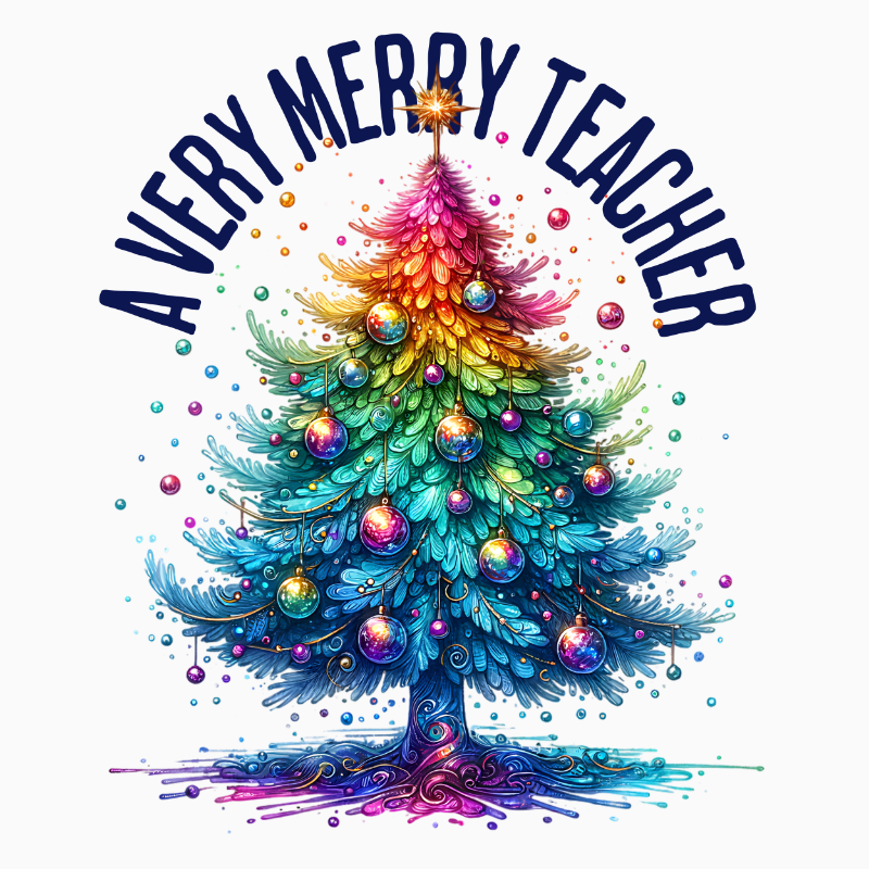 A Very Merry Teacher PNG – Colorful Christmas Tree Clipart | Teacher Holiday Sublimation Design