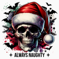 Always Naughty PNG – Gothic Santa Skull Clipart | Dark Christmas Bats & Splatter Sublimation Design