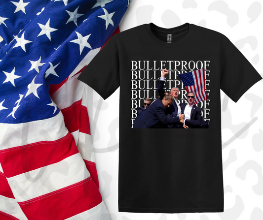 Trump Bullet Proof T-shirt