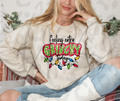 Feeling Extra Grinchy Today Crewneck – Funny Christmas Mood Sweatshirt