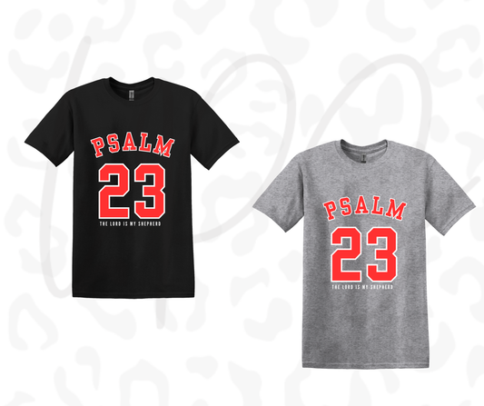 Psalm The Lord Is My Shepard Shirt