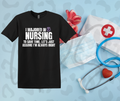 I Majored in Nursing Shirt – Proud Comfort Tee