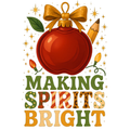 Making Spirits Bright PNG – Christmas Ornament & Pencil Clipart | Festive Teacher Holiday Sublimation Design