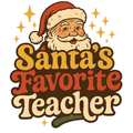 Santa’s Favorite Teacher PNG – Cute Christmas Teacher Clipart | Festive Holiday Sublimation Design