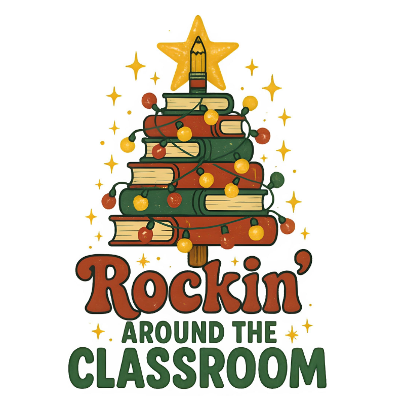 Rockin’ Around the Classroom PNG – Christmas Book Tree Teacher Clipart | Festive School Holiday Sublimation Design