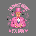 I Wouldn’t Deport You Baby PNG – Retro Pink Suit Valentine Clipart | Funny Love Sublimation Design