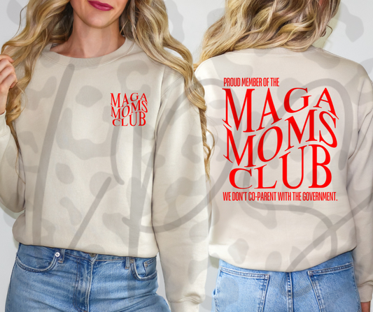 Maga Moms Club Crewneck