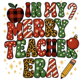 In My Merry Teacher Era PNG – Christmas Teacher Clipart | Festive Patterned Letter Sublimation Design