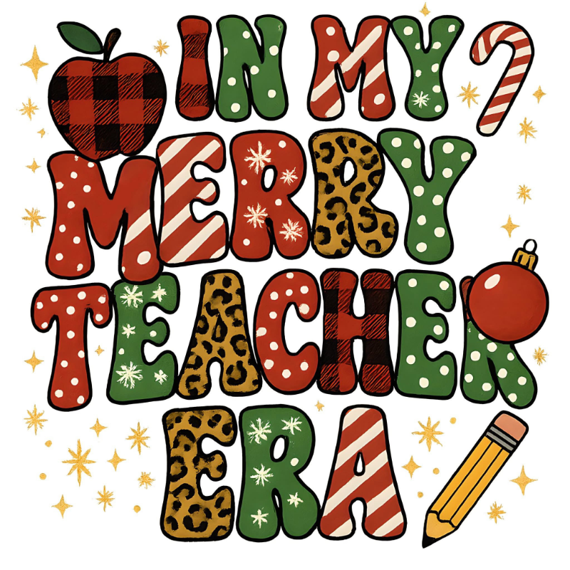 In My Merry Teacher Era PNG – Christmas Teacher Clipart | Festive Patterned Letter Sublimation Design